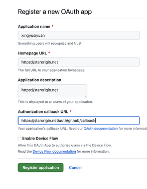 这是一个注册新的OAuth应用程序的表单，包含“Application name”, “Homepage URL”, “Application description”和 “Authorization callback URL” 等输入框以及一个名为“Enable Device Flow”的复选框，下方还有注册和取消按钮。 (由 AI 生成标题)
